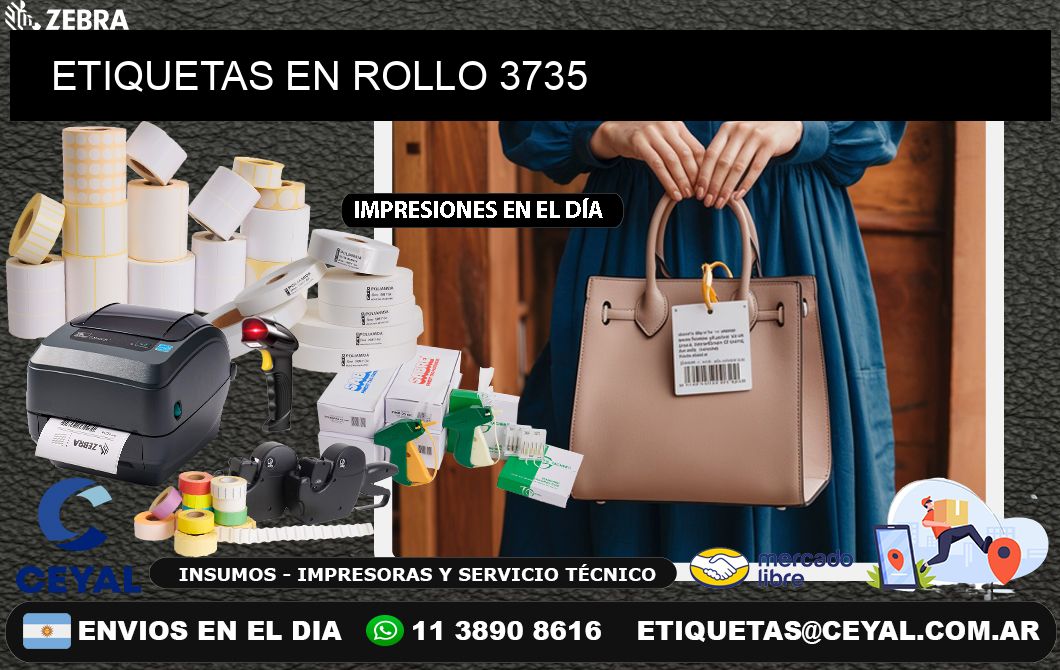 ETIQUETAS EN ROLLO 3735