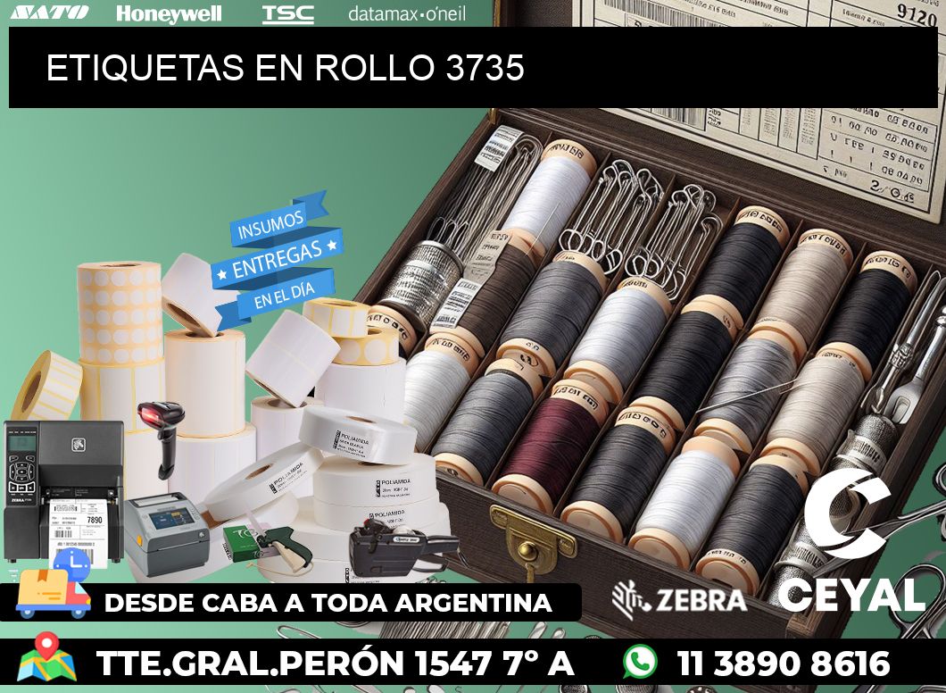 ETIQUETAS EN ROLLO 3735