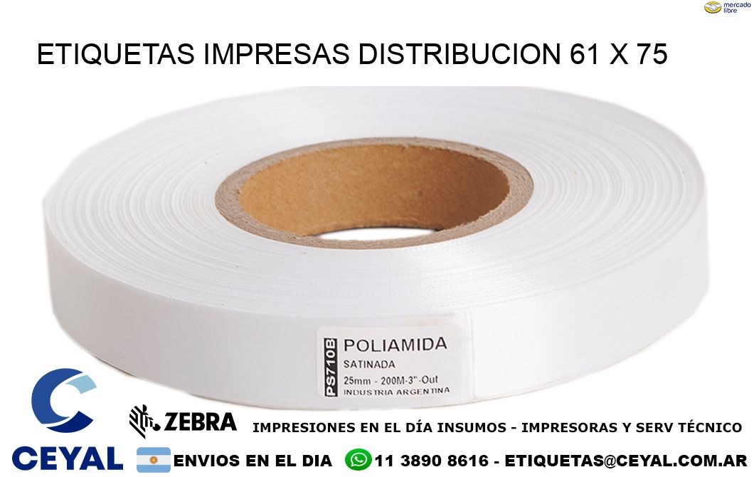 ETIQUETAS IMPRESAS DISTRIBUCION 61 x 75