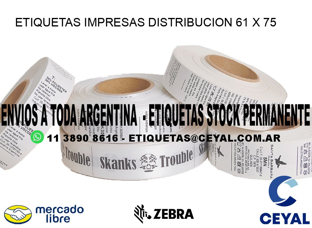 ETIQUETAS IMPRESAS DISTRIBUCION 61 x 75