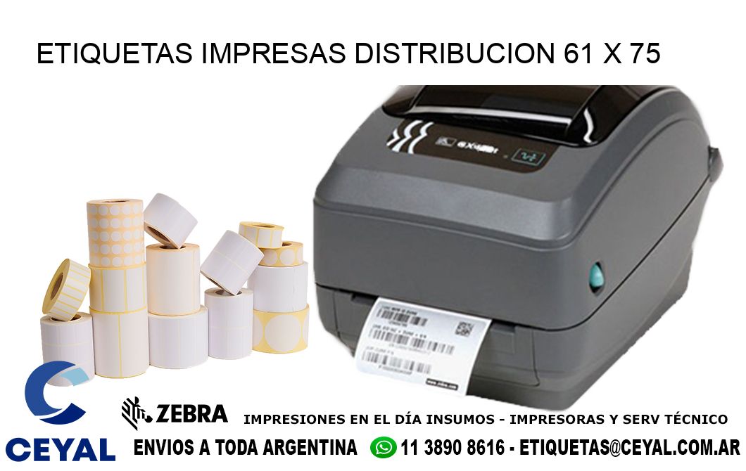 ETIQUETAS IMPRESAS DISTRIBUCION 61 x 75