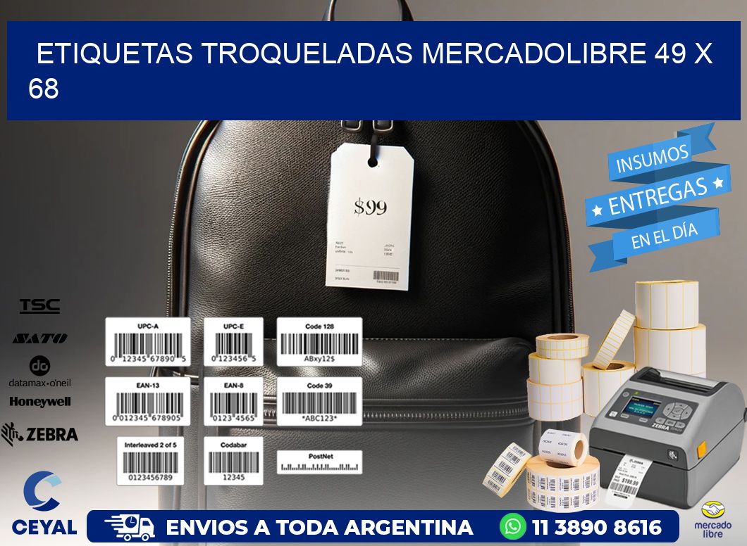 ETIQUETAS TROQUELADAS MERCADOLIBRE 49 x 68