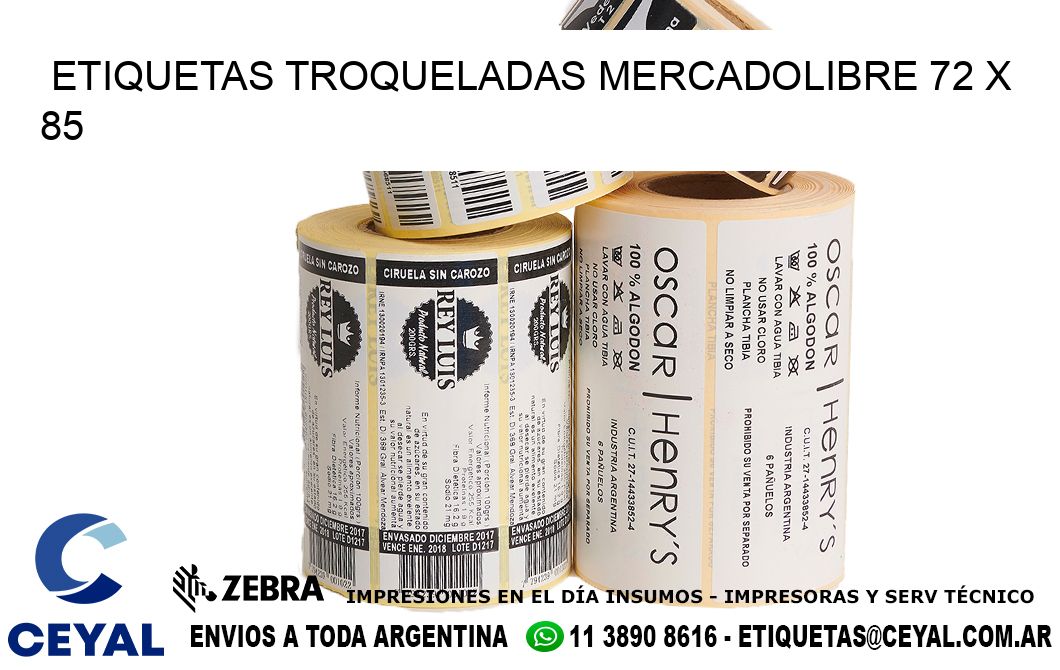 ETIQUETAS TROQUELADAS MERCADOLIBRE 72 x 85