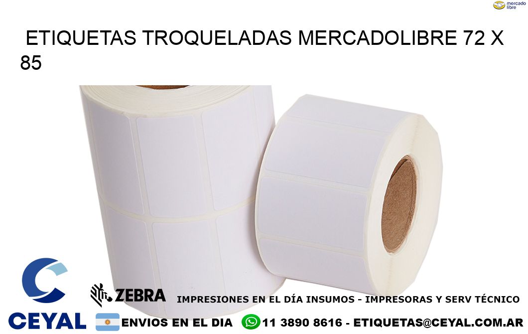 ETIQUETAS TROQUELADAS MERCADOLIBRE 72 x 85