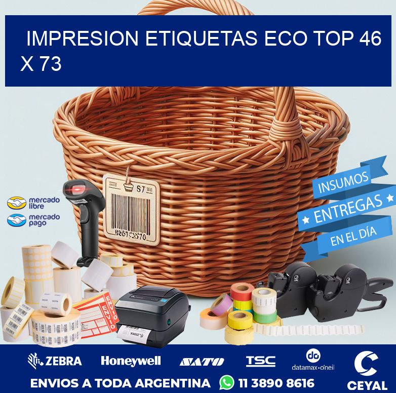 IMPRESION ETIQUETAS ECO TOP 46 x 73