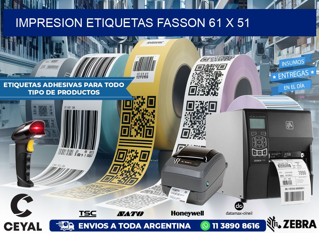 IMPRESION ETIQUETAS FASSON 61 x 51