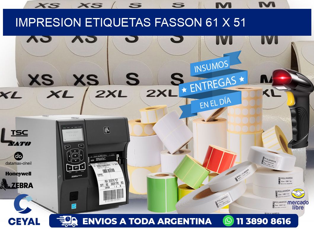 IMPRESION ETIQUETAS FASSON 61 x 51