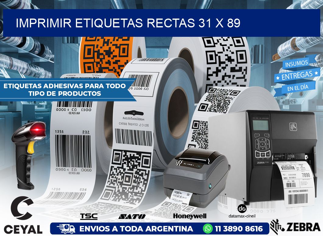 IMPRIMIR ETIQUETAS RECTAS 31 x 89