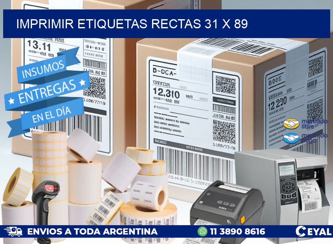 IMPRIMIR ETIQUETAS RECTAS 31 x 89