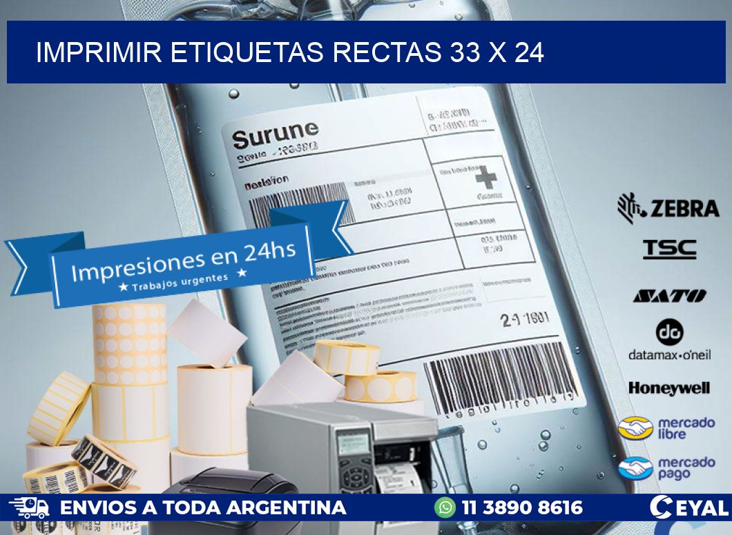 IMPRIMIR ETIQUETAS RECTAS 33 x 24