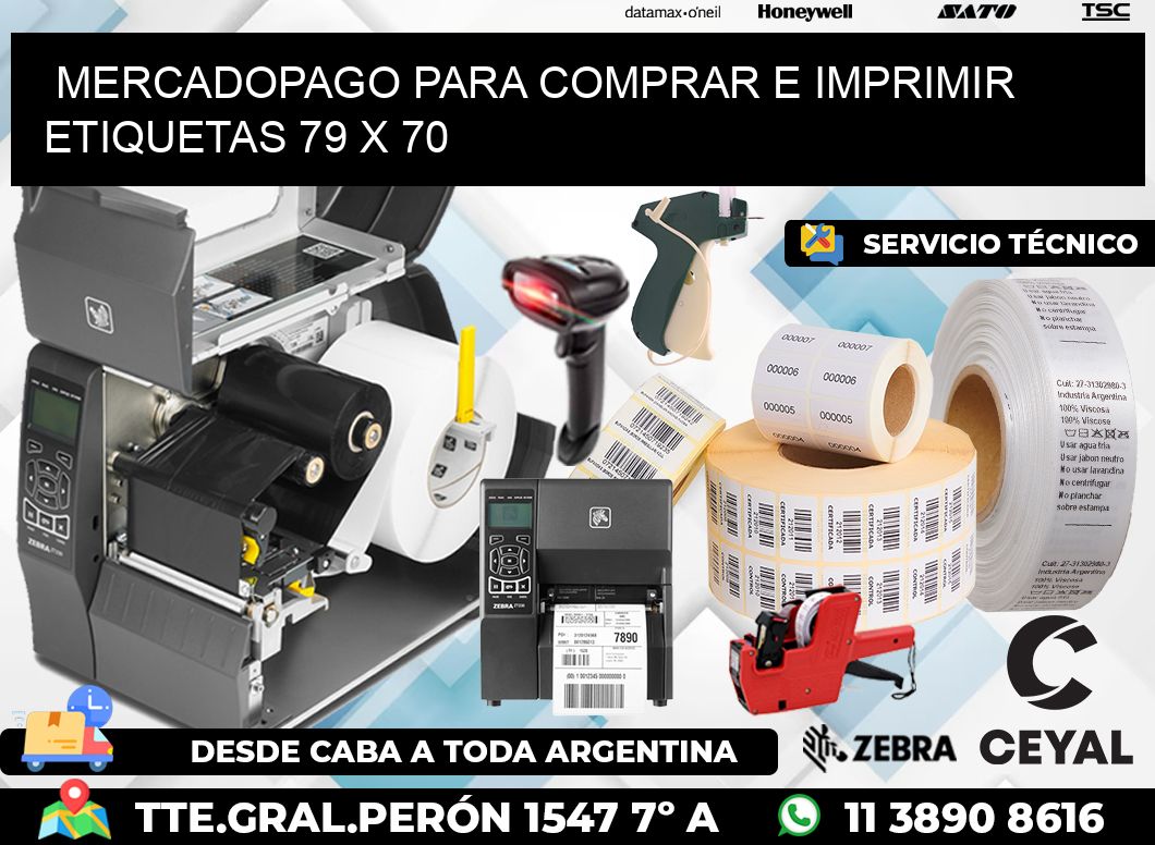 MERCADOPAGO PARA COMPRAR E IMPRIMIR ETIQUETAS 79 x 70