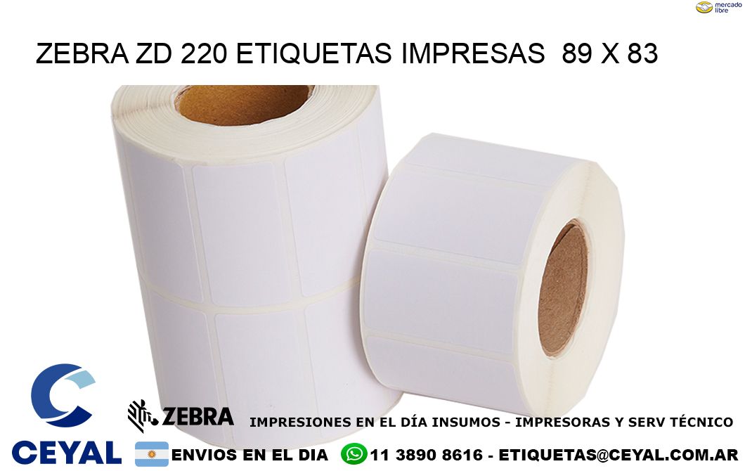 ZEBRA ZD 220 ETIQUETAS IMPRESAS  89 x 83