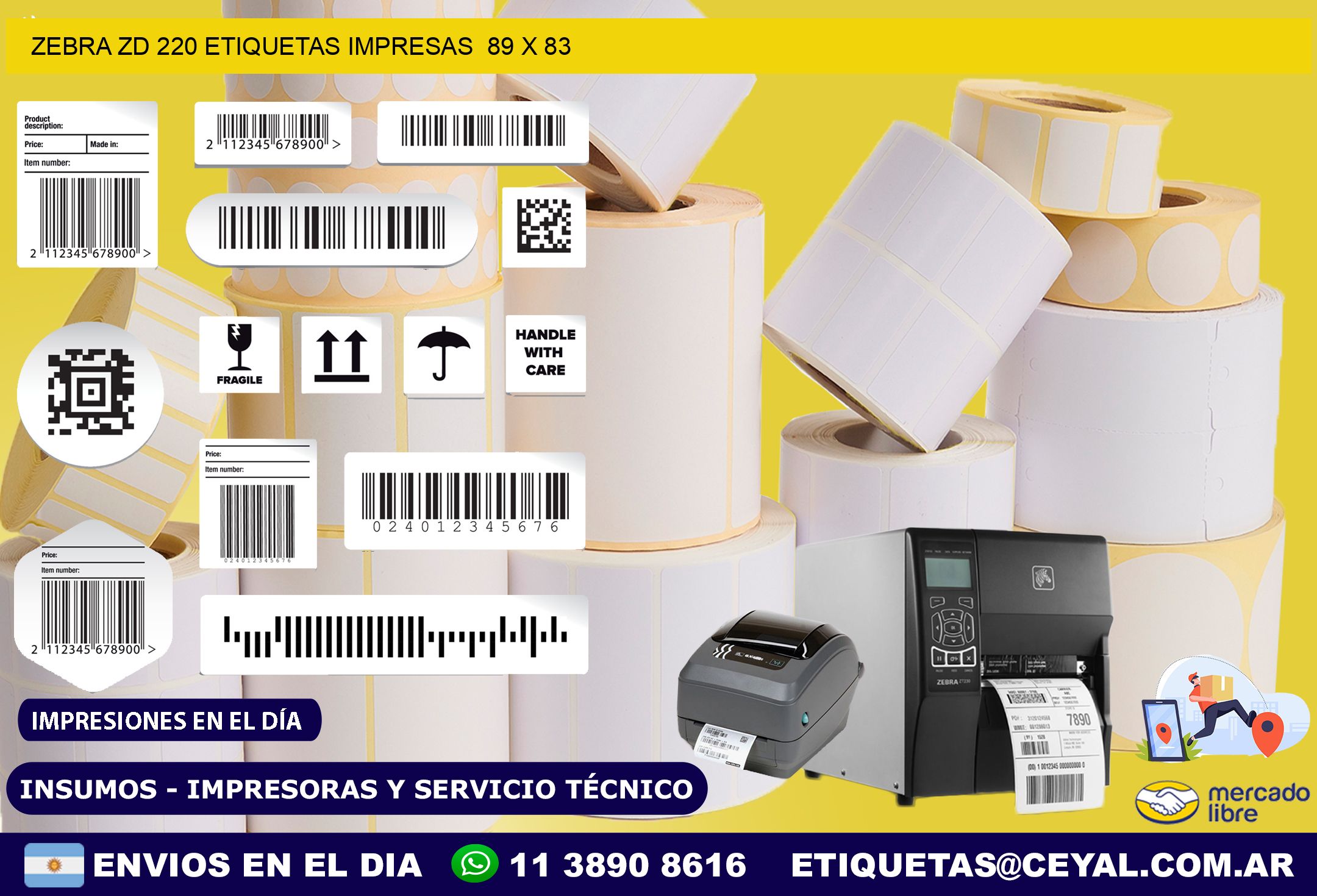 ZEBRA ZD 220 ETIQUETAS IMPRESAS  89 x 83