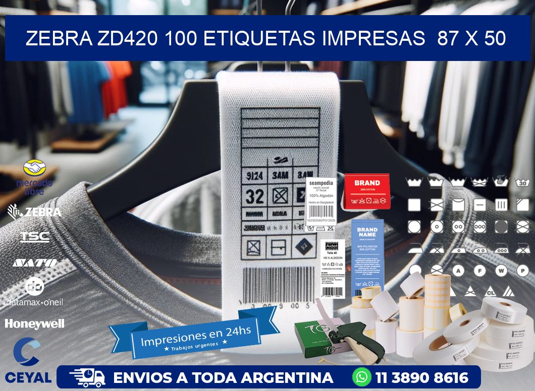 ZEBRA ZD420 100 ETIQUETAS IMPRESAS  87 x 50