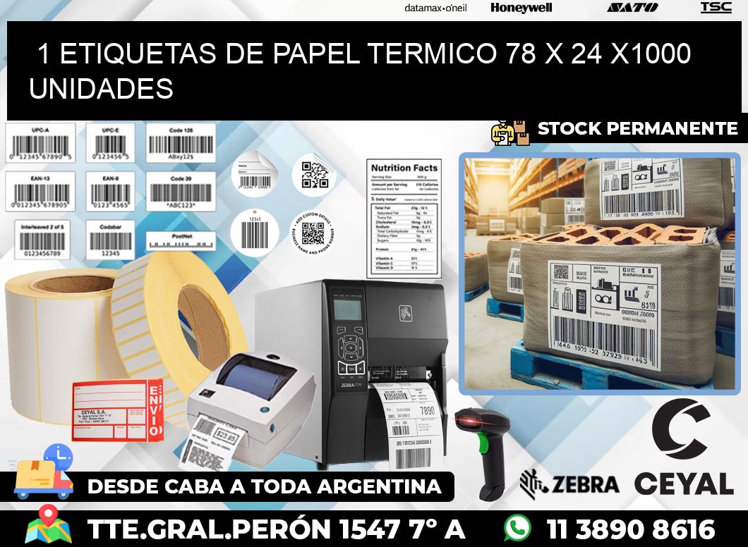 1 ETIQUETAS DE PAPEL TERMICO 78 x 24 X1000 UNIDADES