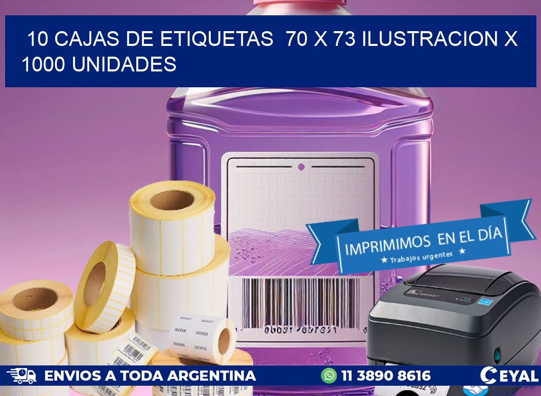 10 CAJAS DE ETIQUETAS  70 x 73 ILUSTRACION X 1000 UNIDADES