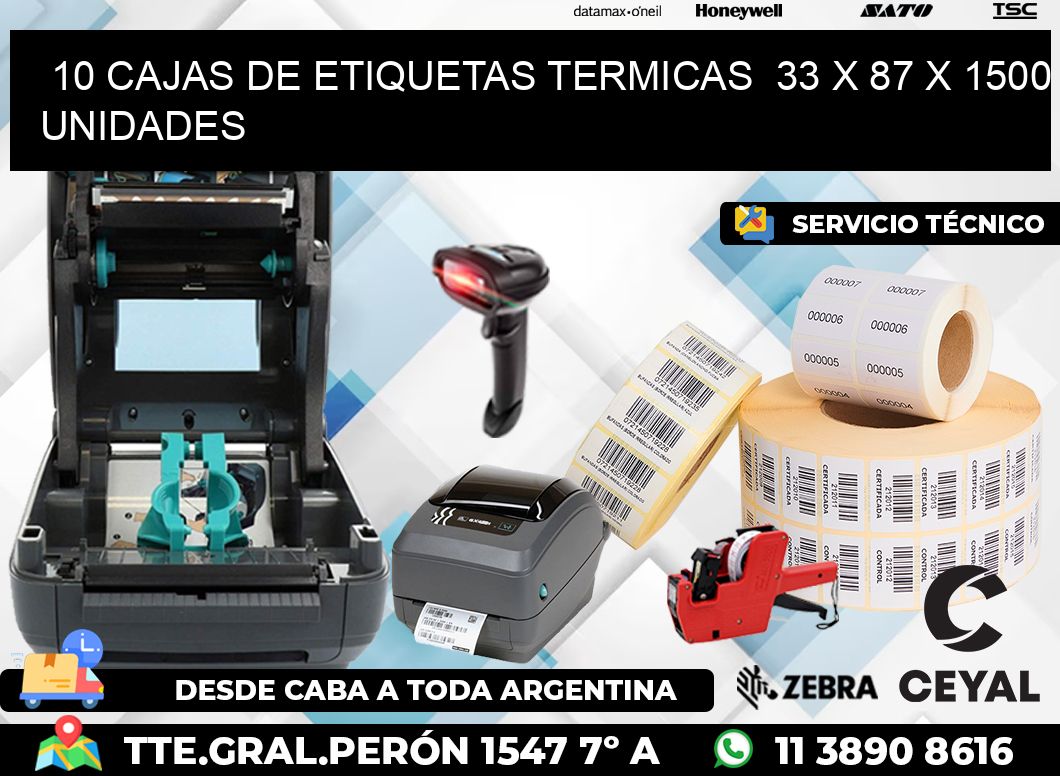 10 CAJAS DE ETIQUETAS TERMICAS  33 x 87 X 1500 UNIDADES