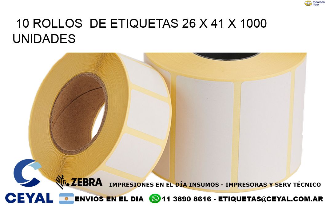 10 ROLLOS  DE ETIQUETAS 26 x 41 X 1000 UNIDADES