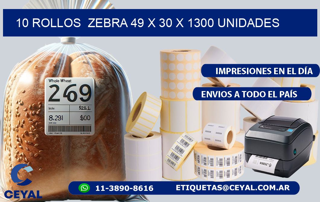 10 ROLLOS  ZEBRA 49 x 30 X 1300 UNIDADES