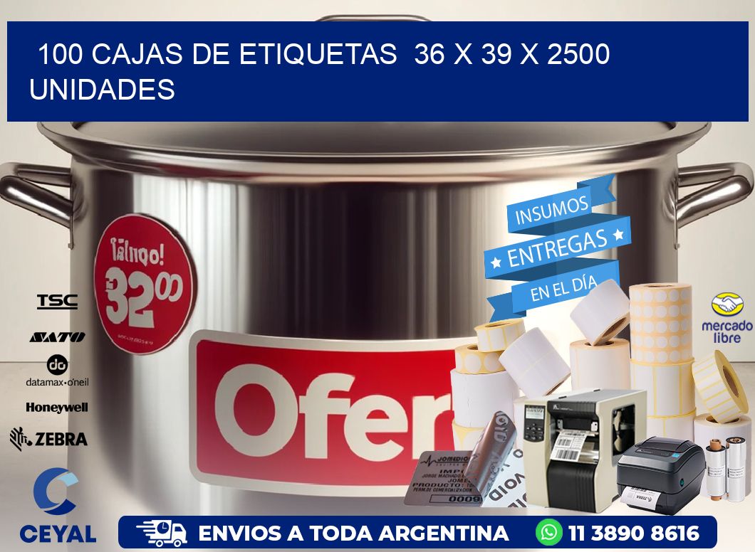 100 CAJAS DE ETIQUETAS  36 x 39 X 2500 UNIDADES