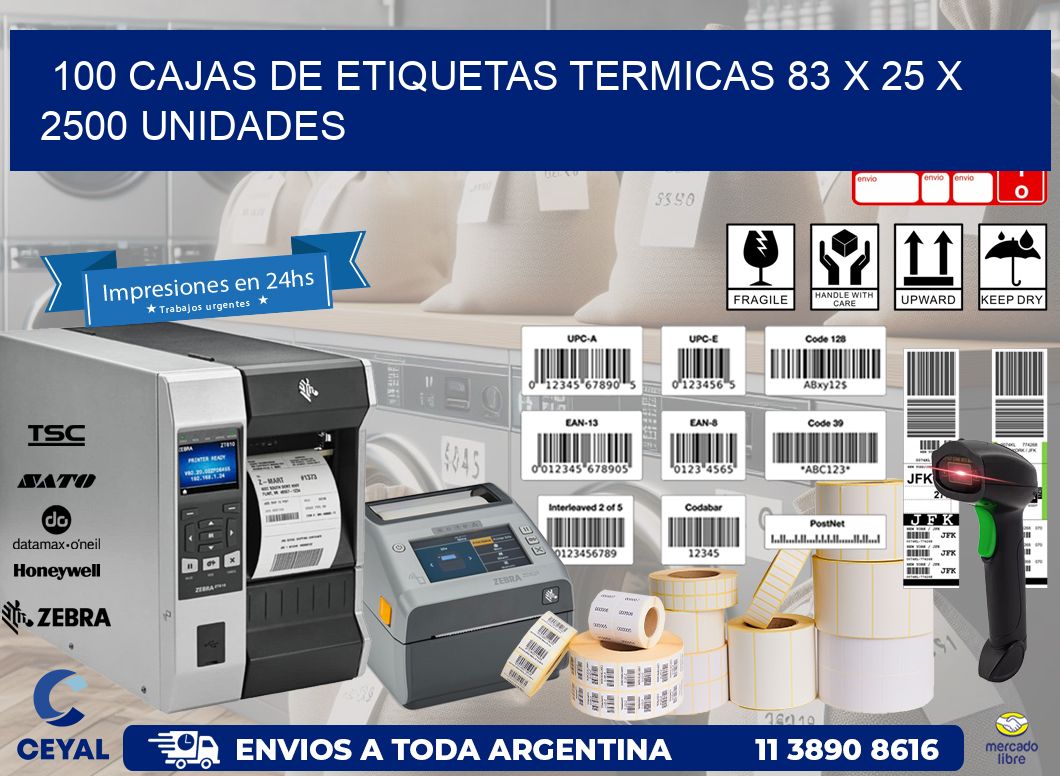 100 CAJAS DE ETIQUETAS TERMICAS 83 x 25 X 2500 UNIDADES