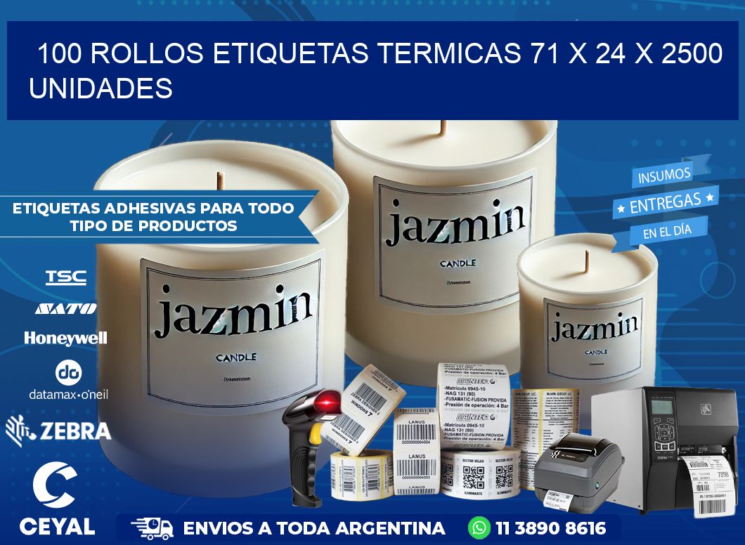 100 ROLLOS ETIQUETAS TERMICAS 71 x 24 X 2500 UNIDADES