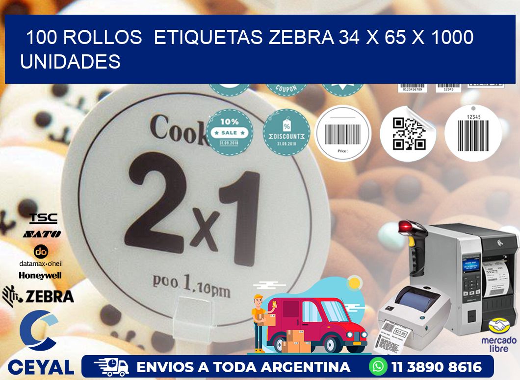 100 ROLLOS  ETIQUETAS ZEBRA 34 x 65 X 1000 UNIDADES