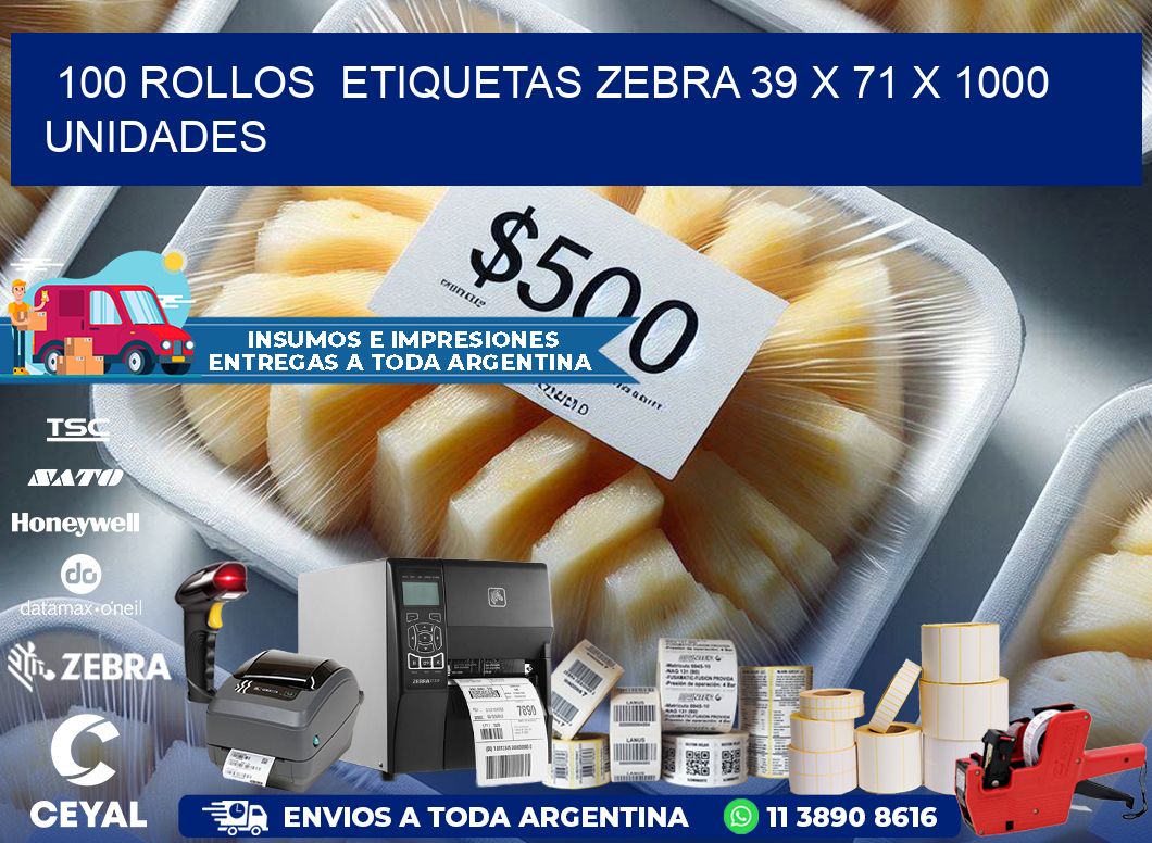 100 ROLLOS  ETIQUETAS ZEBRA 39 x 71 X 1000 UNIDADES