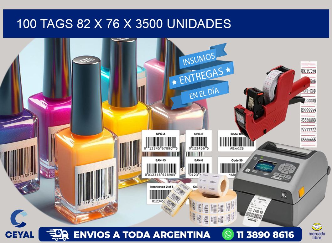 100 TAGS 82 x 76 X 3500 UNIDADES