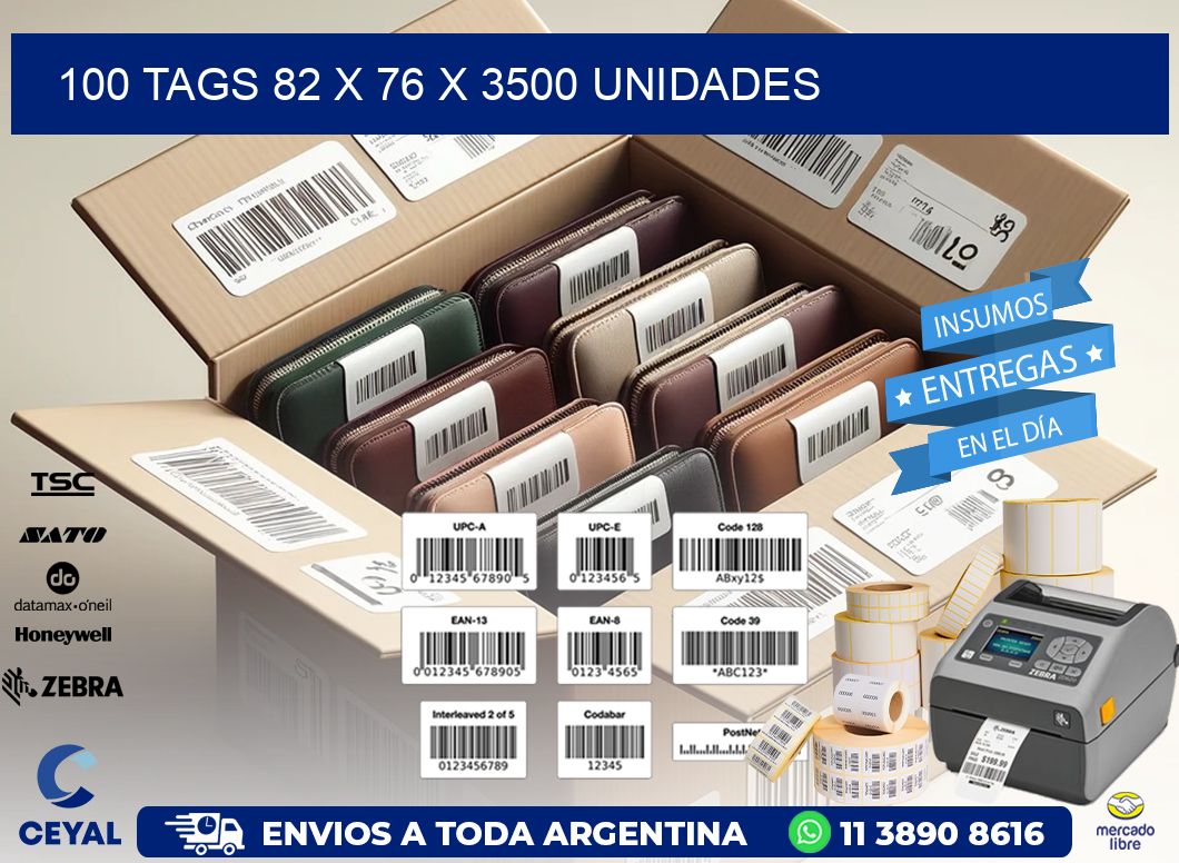 100 TAGS 82 x 76 X 3500 UNIDADES