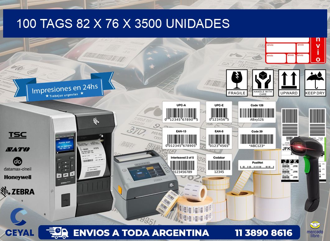 100 TAGS 82 x 76 X 3500 UNIDADES