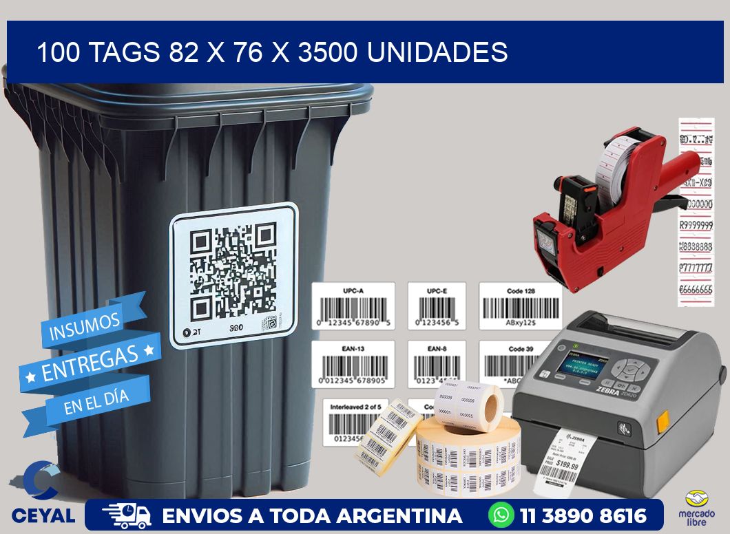 100 TAGS 82 x 76 X 3500 UNIDADES