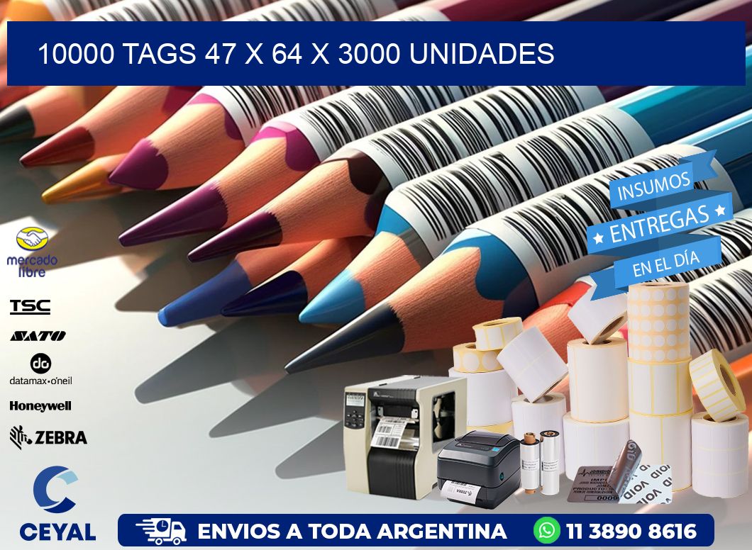 10000 TAGS 47 x 64 X 3000 UNIDADES