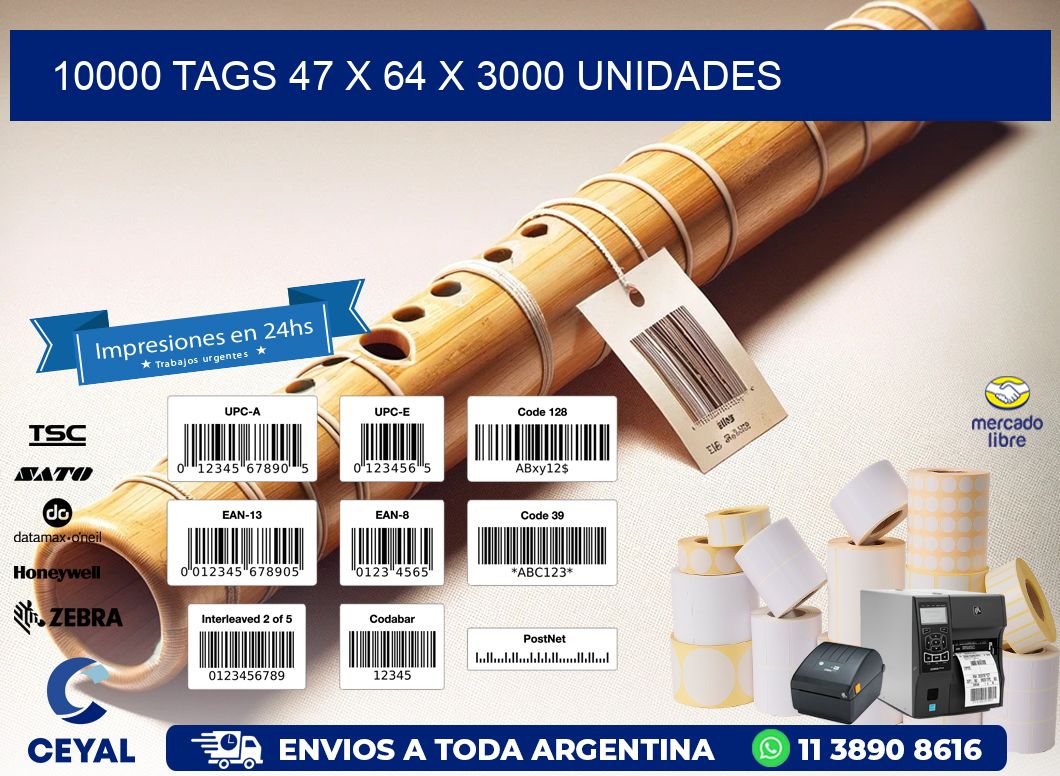 10000 TAGS 47 x 64 X 3000 UNIDADES