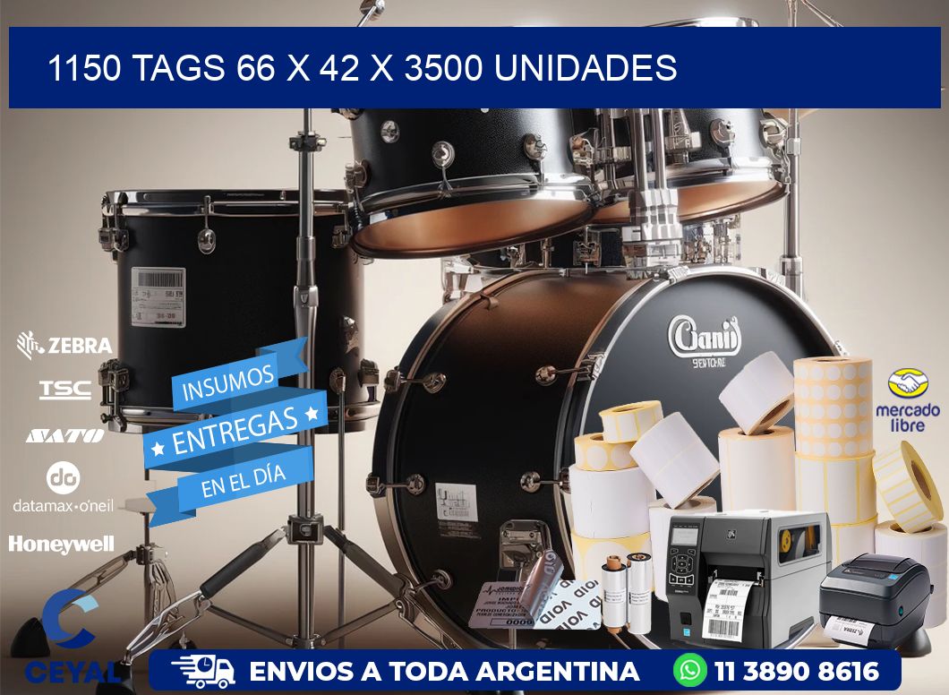 1150 TAGS 66 x 42 X 3500 UNIDADES