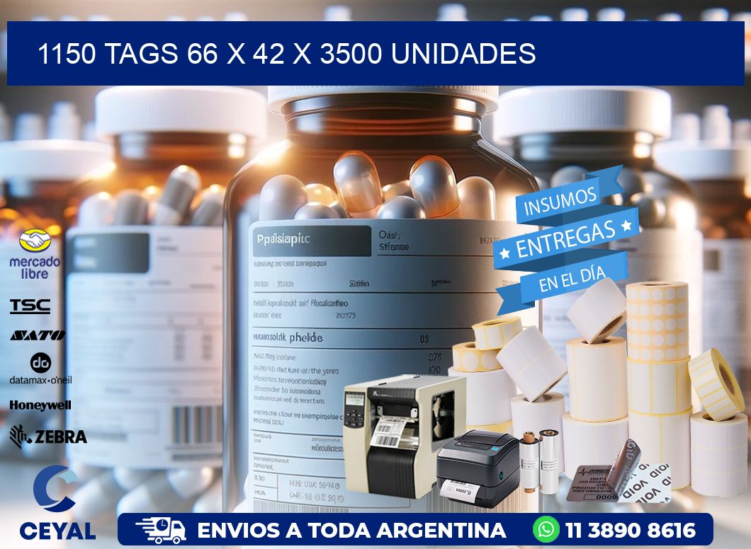 1150 TAGS 66 x 42 X 3500 UNIDADES