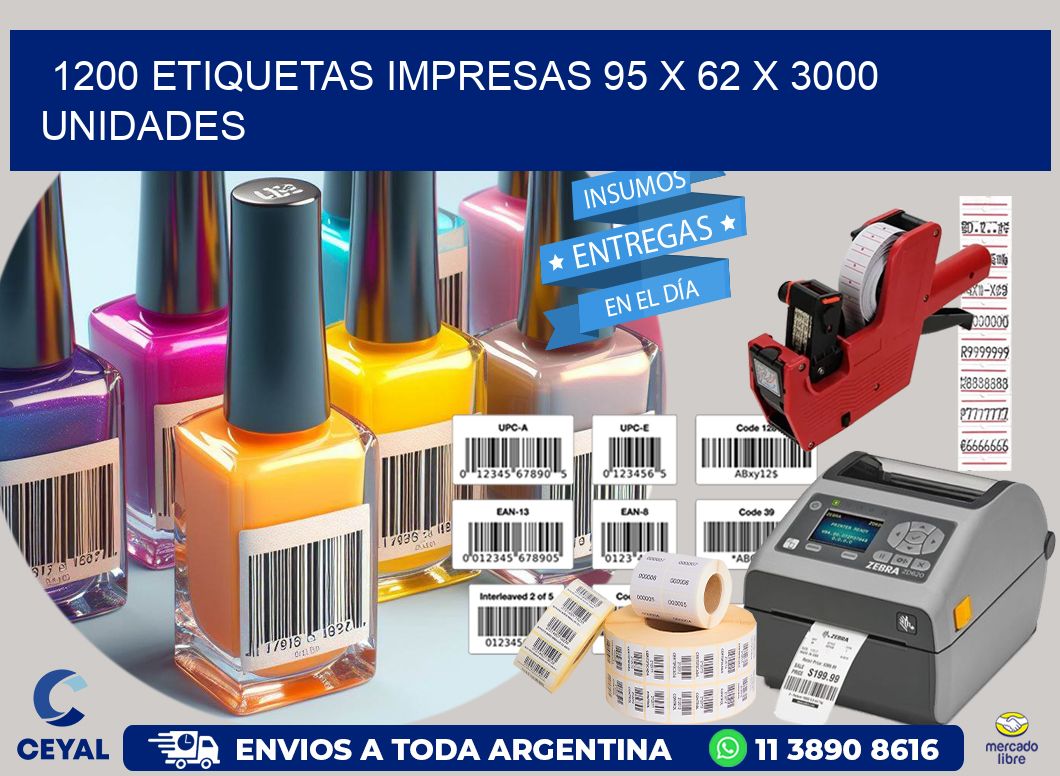 1200 ETIQUETAS IMPRESAS 95 x 62 X 3000 UNIDADES