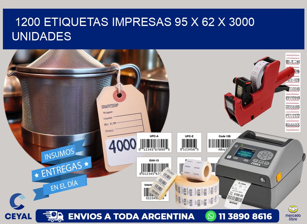 1200 ETIQUETAS IMPRESAS 95 x 62 X 3000 UNIDADES