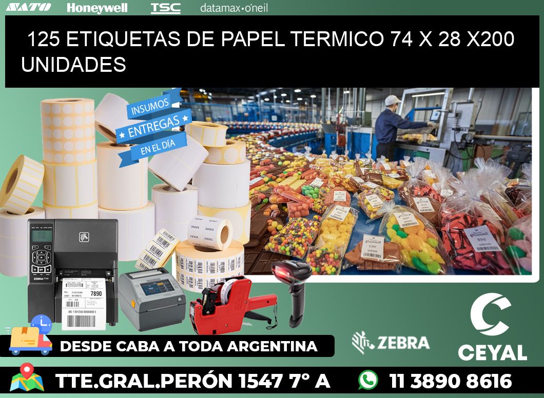 125 ETIQUETAS DE PAPEL TERMICO 74 x 28 x200 UNIDADES