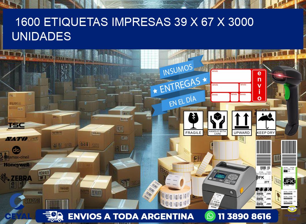 1600 ETIQUETAS IMPRESAS 39 x 67 X 3000 UNIDADES