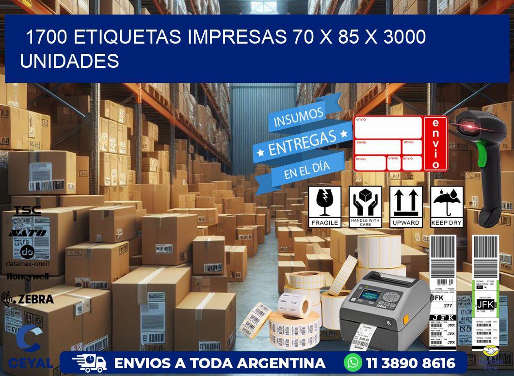 1700 ETIQUETAS IMPRESAS 70 x 85 X 3000 UNIDADES