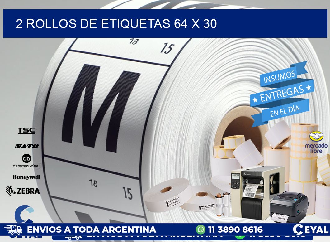 2 ROLLOS DE ETIQUETAS 64 x 30