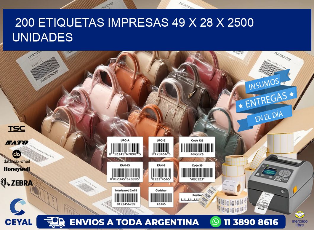 200 ETIQUETAS IMPRESAS 49 x 28 X 2500 UNIDADES