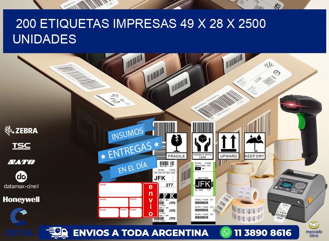 200 ETIQUETAS IMPRESAS 49 x 28 X 2500 UNIDADES