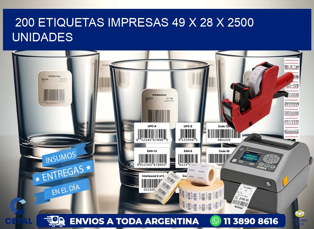 200 ETIQUETAS IMPRESAS 49 x 28 X 2500 UNIDADES