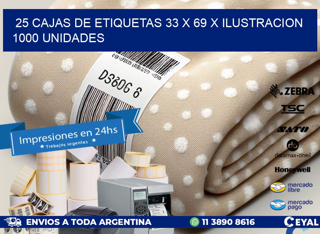 25 CAJAS DE ETIQUETAS 33 x 69 X ILUSTRACION 1000 UNIDADES