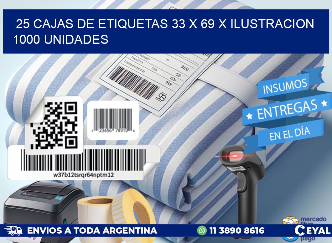 25 CAJAS DE ETIQUETAS 33 x 69 X ILUSTRACION 1000 UNIDADES