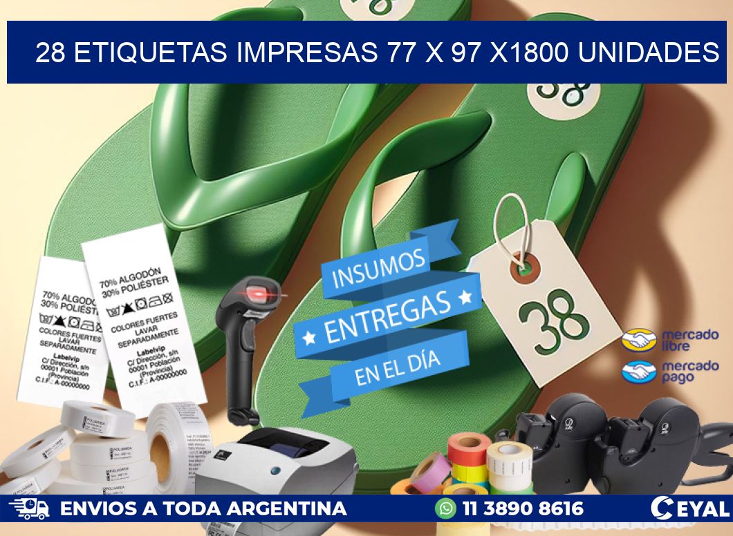 28 ETIQUETAS IMPRESAS 77 x 97 X1800 UNIDADES