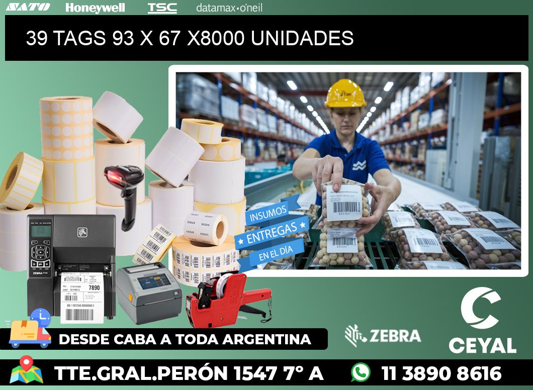 39 TAGS 93 x 67 X8000 UNIDADES