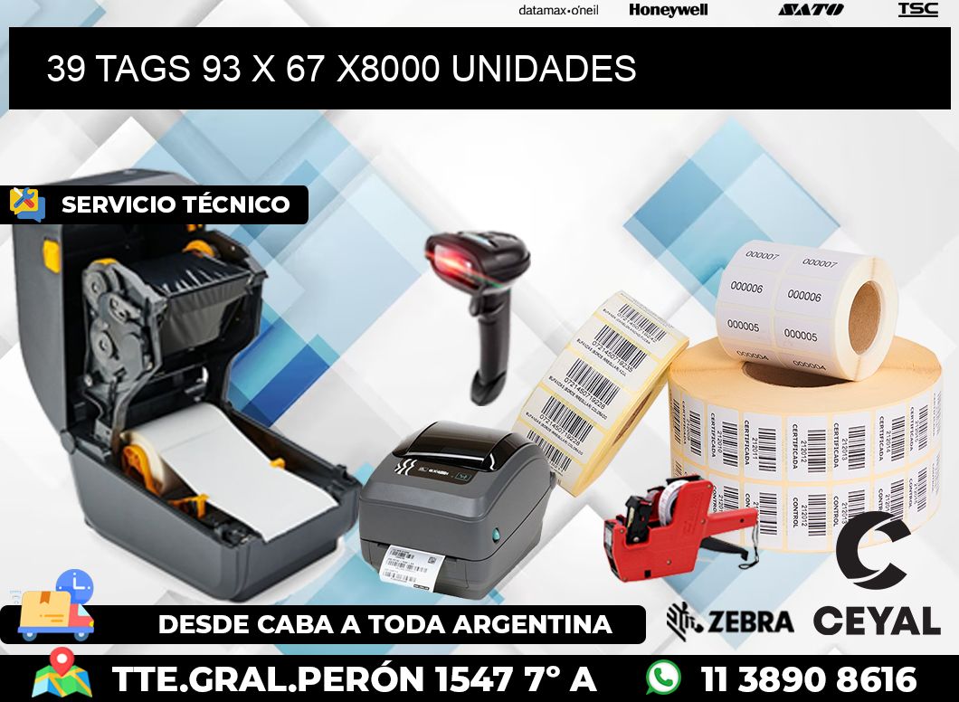 39 TAGS 93 x 67 X8000 UNIDADES